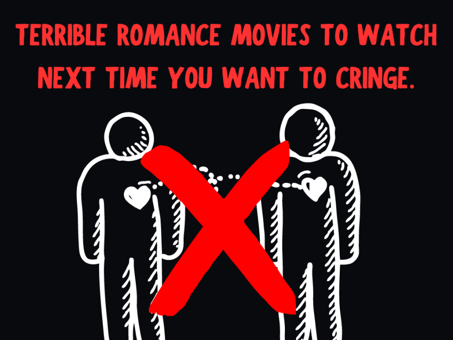Terrible+romance+movies+to+watch+next+time+you+want+to+cringe