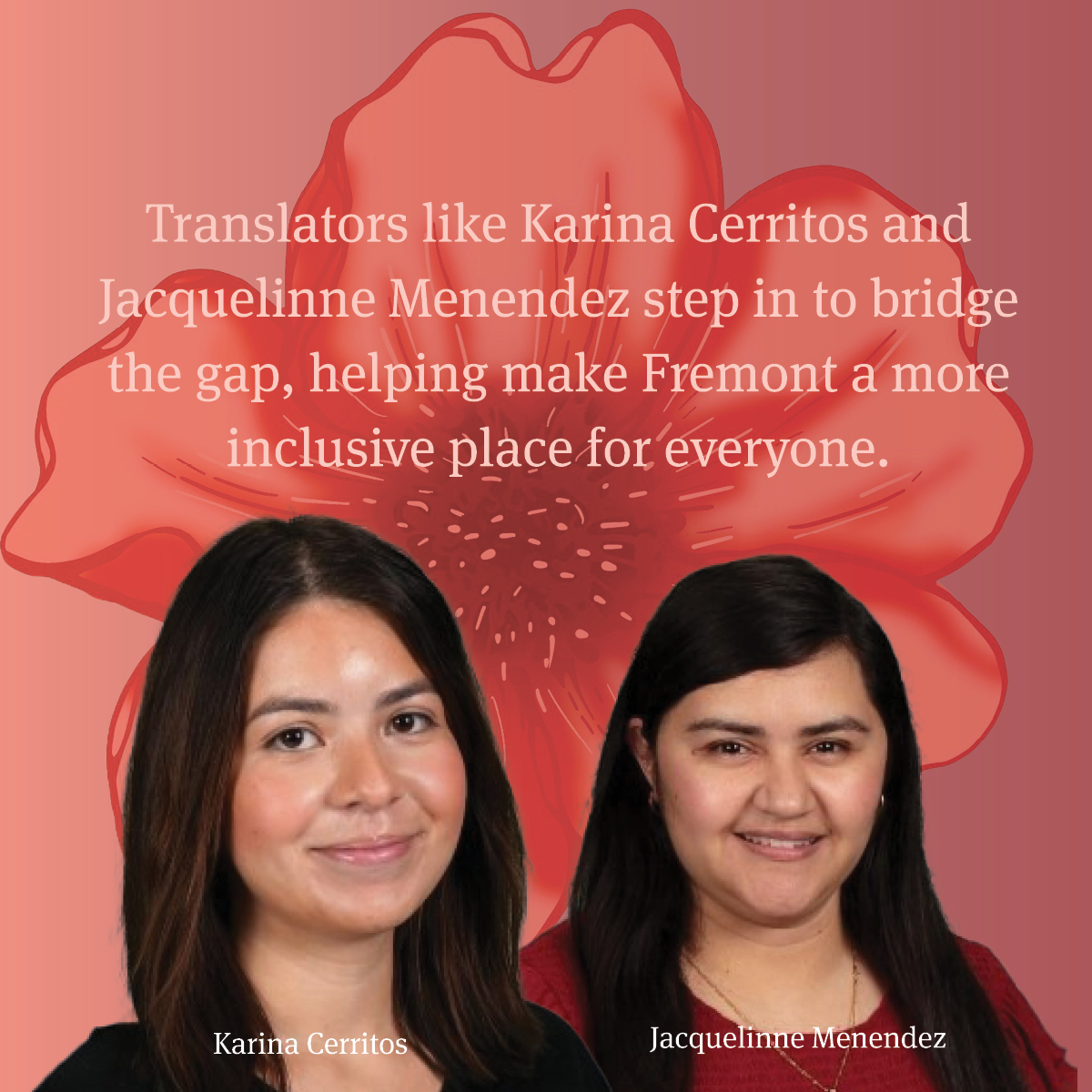 Graphic designed by Amy Rodriguez using Adobe InDesign. Photos courtesy of Fremont High School.